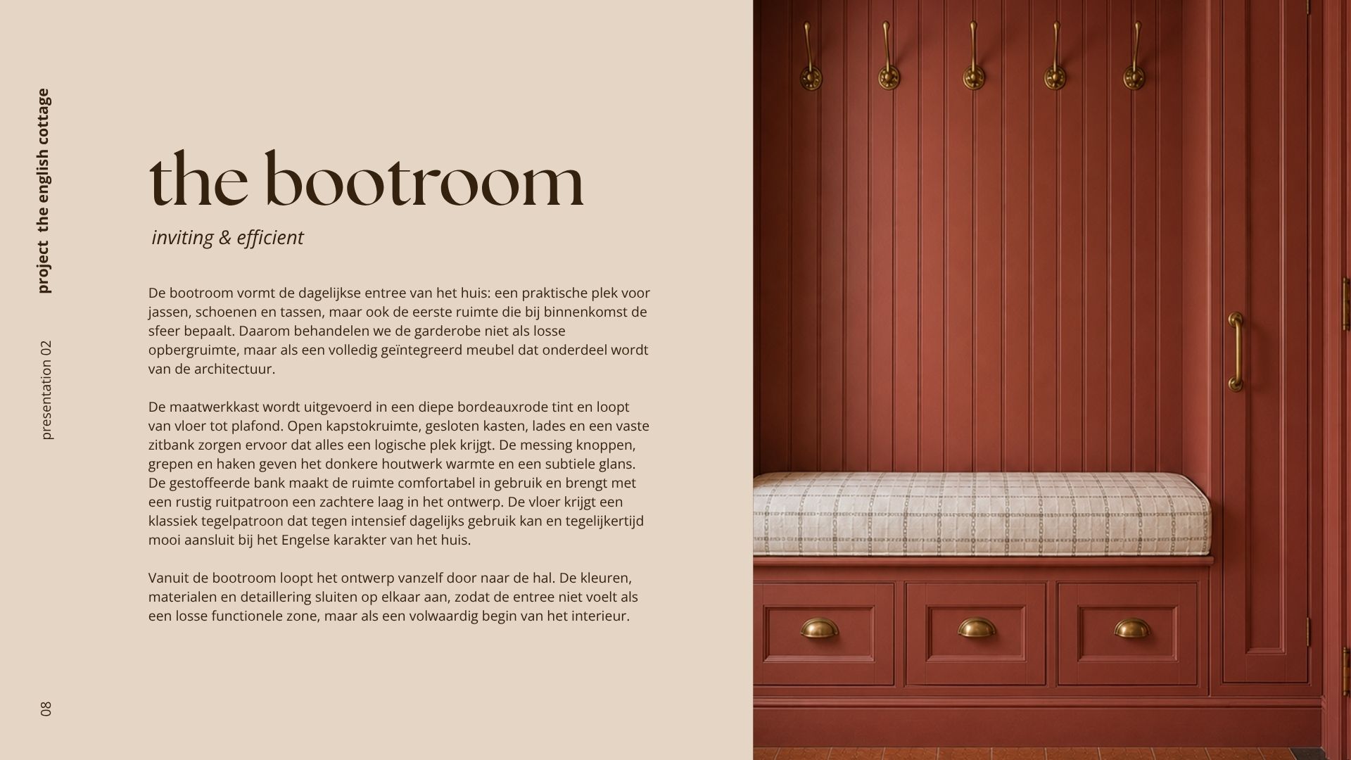 Bootroom materialen
